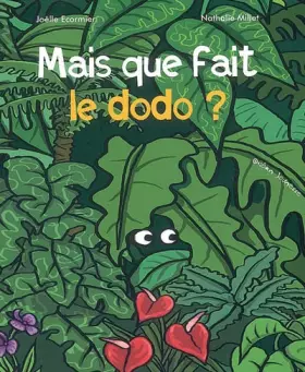 Couverture du produit · Mais que fait le dodo ?