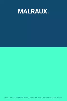 Couverture du produit · MALRAUX.