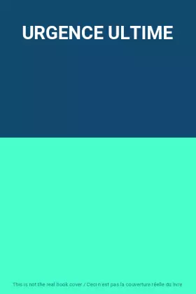 Couverture du produit · URGENCE ULTIME