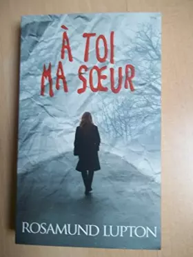 Couverture du produit · A toi ma soeur