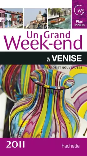 Couverture du produit · Un grand week-end à Venise 2011