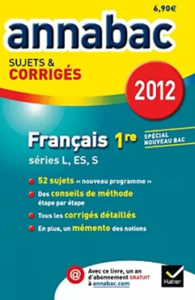 Couverture du produit · Annales Annabac 2012 Français 1re L,ES,S sujets et corrigés