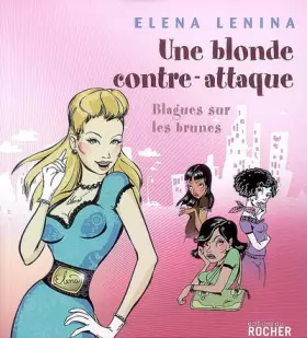 Couverture du produit · Une blonde contre-attaque: Blagues sur les brunes