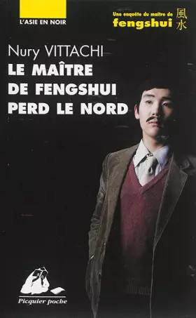 Couverture du produit · Le maître de fengshui perd le nord