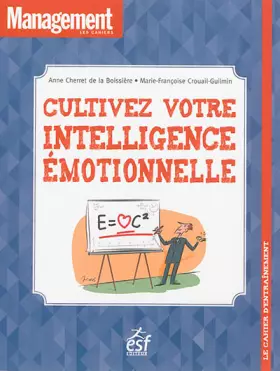 Couverture du produit · Cultivez votre intelligence émotionnelle : Le cahier d'entraînement