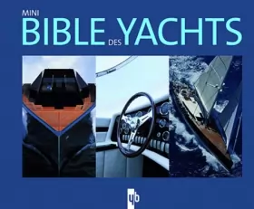 Couverture du produit · Mini Bible des yachts