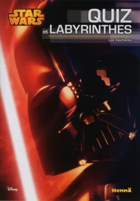 Couverture du produit · Disney Star Wars - Quiz et Labyrinthes - Les méchants