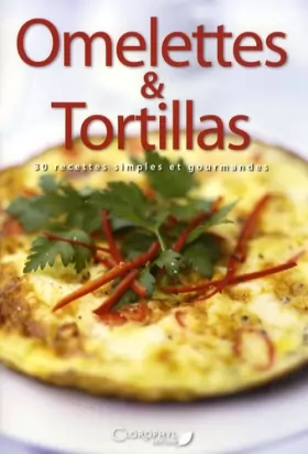 Couverture du produit · Omelettes et tortillas