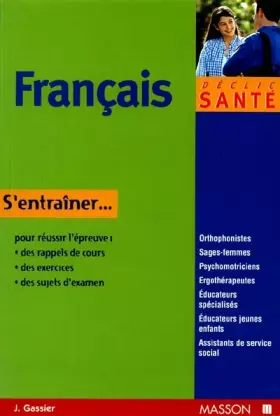 Couverture du produit · Français : S'entrainer aux concours paramédicaux