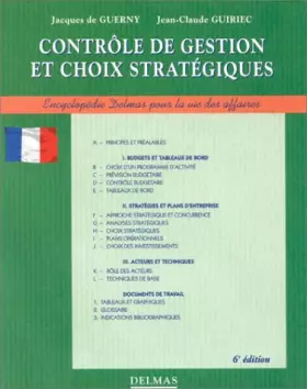 Couverture du produit · CONTROLE DE GESTION ET CHOIX STRATEGIQUES. 6ème édition 1998