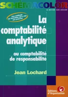 Couverture du produit · La comptabilité analytique ou la comptabilité de responsabilité