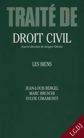 Couverture du produit · Traité de droit civil : les biens, édition 1999