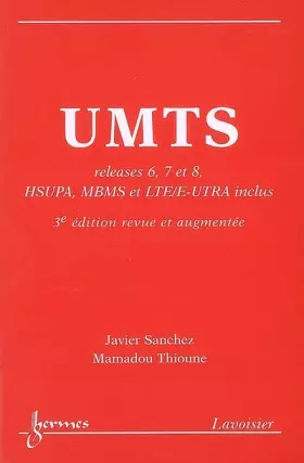 Couverture du produit · UMTS: Releases 6, 7, 8, HSUPA, MBMS et LTE/E-UTRA inclus