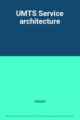 Couverture du produit · UMTS Service architecture
