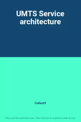 Couverture du produit · UMTS Service architecture