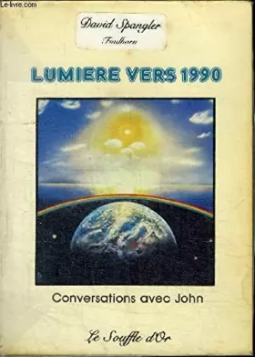 Couverture du produit · Lumière vers 1990 : Conversations avec John (Spiritualité)