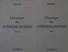 Couverture du produit · Chronique des civilisations anciennes