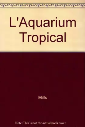 Couverture du produit · L'Aquarium Tropical