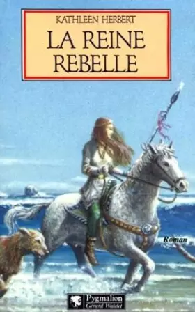 Couverture du produit · La reine rebelle