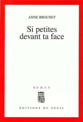 Couverture du produit · Si petites devant ta face
