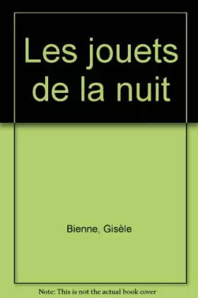 Couverture du produit · Les Jouets de la nuit