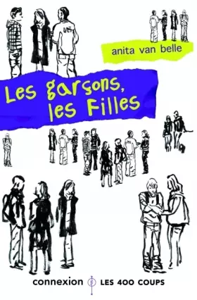 Couverture du produit · Les garçons, les filles