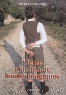 Couverture du produit · Pierre et le jeu de boules magiques