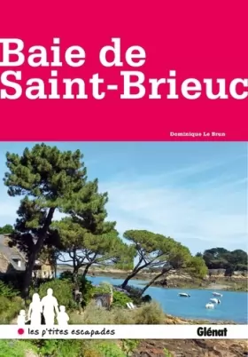 Couverture du produit · Baie de Saint-Brieuc: De l'île de Bréhat au cap Fréhel