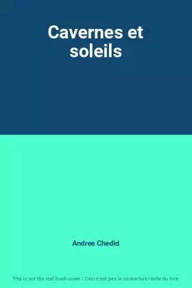 Couverture du produit · Cavernes et soleils