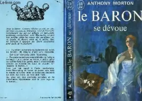 Couverture du produit · Le baron se devoue - a case for the baron