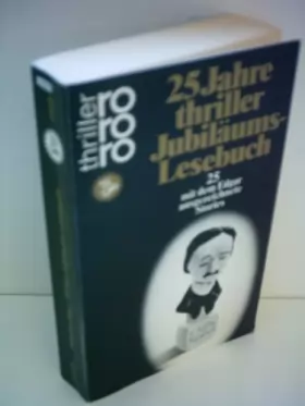 Couverture du produit · 25 Jahre Thriller - Jubiläums Lesebuch