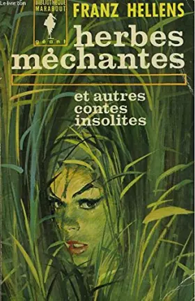Couverture du produit · HERBES MECHANTES ET AUTRES CONTES INSOLITES