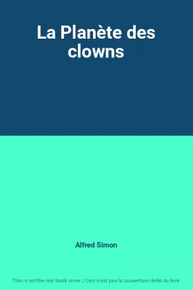Couverture du produit · La Planète des clowns