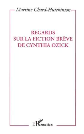 Couverture du produit · Regards sur la fiction brève de Cynthia Ozick