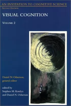 Couverture du produit · An Invitation to Cognitive Science: Vol. 2: Visual Cognition (Volume 2) (1995-10-16)