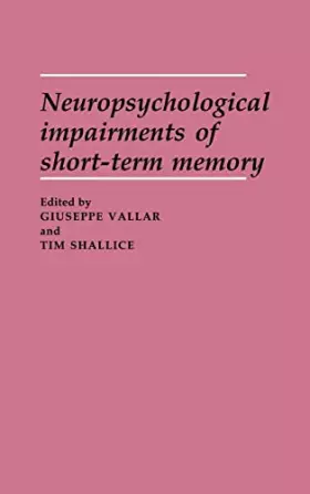 Couverture du produit · Neuropsychological Impairments of Short-Term Memory