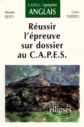 Couverture du produit · Réussir l'épreuve sur dossier au C.A.P.E.S