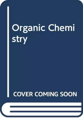 Couverture du produit · Organic Chemistry