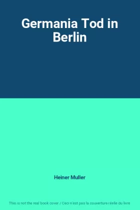 Couverture du produit · Germania Tod in Berlin