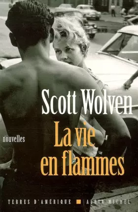 Couverture du produit · La vie en flammes