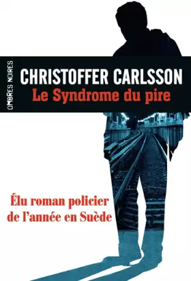 Couverture du produit · Le syndrome du pire