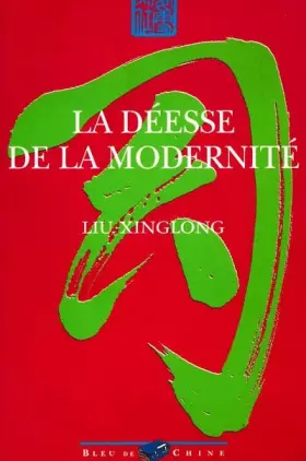 Couverture du produit · La déesse de la modernité