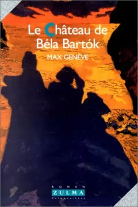 Couverture du produit · Le château de Béla BartÂok