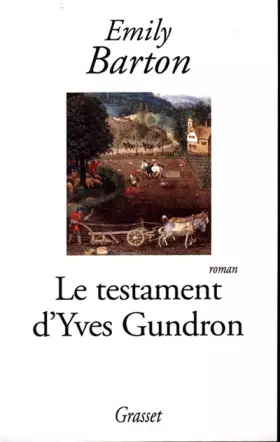 Couverture du produit · Le testament d'Yves Gundron