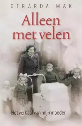 Couverture du produit · Alleen met velen: het verhaal van mijn moeder