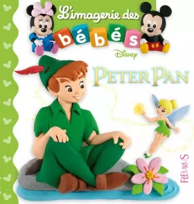 Couverture du produit · L'imagerie des bébés Disney - Peter Pan