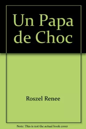 Couverture du produit · Un Papa de Choc