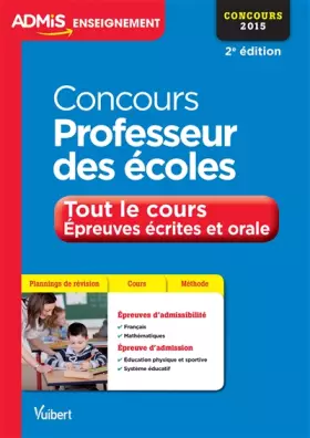 Couverture du produit · Concours Professeur des écoles - Tout le cours - Épreuves écrites et orale - CRPE 2015