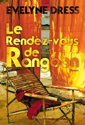 Couverture du produit · Le Rendez Vous de Rangoon