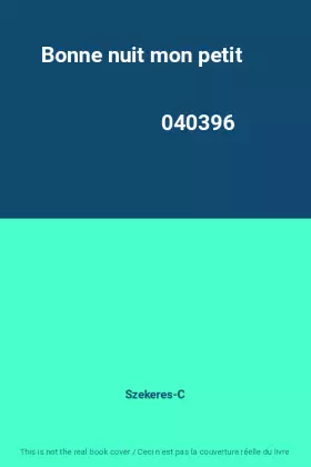 Couverture du produit · Bonne nuit mon petit                                                                          040396